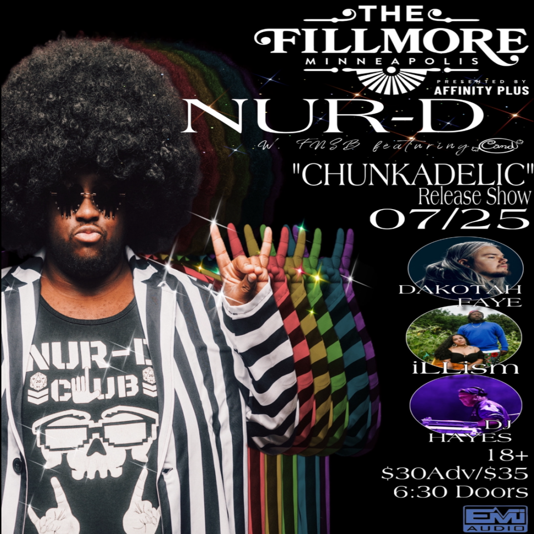 Nur-D Chunkadelic Release show performance promotion.